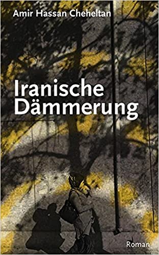Iranische Dämmerung